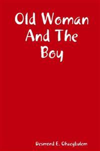 Old Woman and the Boy