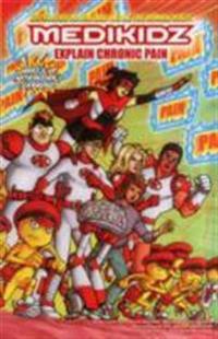 Medikidz Explain Chronic Pain