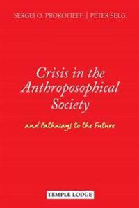 Crisis in the Anthroposophical Society