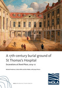 A 17th-century burial ground of St Thomas’s Hospital, Southwark