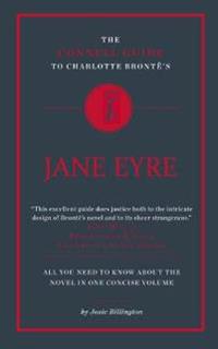 The Connell Guide To Charlotte Bronte's Jane Eyre