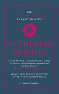 The Connell Guide To Emily Bronte's Wuthering Heights