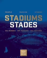Olympic Stadiums: People, Passion, Stories