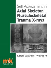 Self-assessment in Axial Musculoskeletal Trauma X-rays