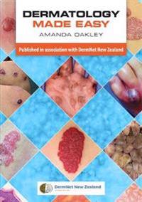 Oakley, A: Dermatology Made Easy