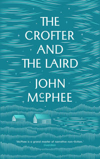 The Crofter And The Laird