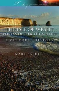 Isle of Wight, Portsmouth and the Solent