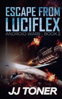 Escape from Luciflex