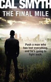 The Final Mile
