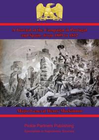 Journal of the Campaign in Portugal and Spain