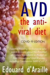 AVD: The Anti-Viral Diet
