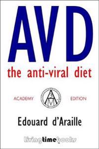 AVD: The Anti-Viral Diet