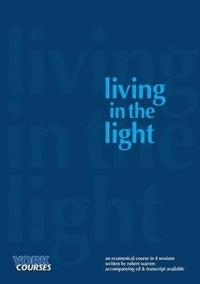 Living in the Light