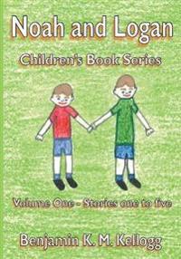 The Noah and Logan Children's Book Series