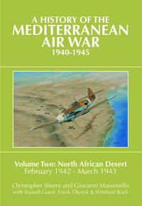 A History of the Mediterranean Air War, 1940-1945