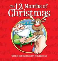 The Twelve Months Of Christmas (Hardcover)