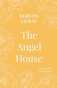 The Angel House