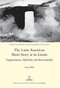 Bokomslag för "The Latin American Short Story at its Limits"