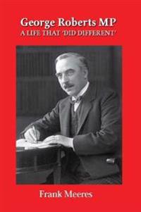George Roberts MP