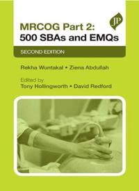 MRCOG Part 2: 500 SBAs and EMQs