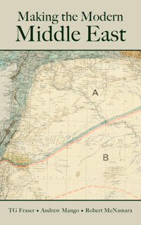Making the Modern Middle East