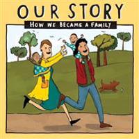 Our Story