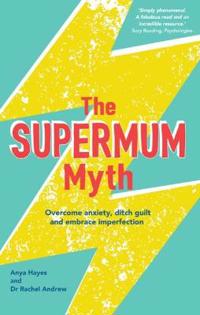 The Supermum Myth