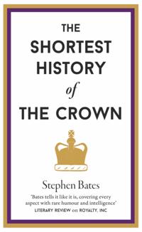 Shortest History of The Crown