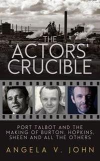 The Actor's Crucible