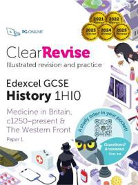 ClearRevise Edexcel GCSE History 1HI0 Medicine in Britain