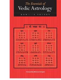 The Essentials of Vedic Astrology