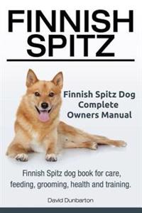 Finnish Spitz. Finnish Spitz Dog Complete Owners Manual. Finnish Spitz dog book for care, feeding, grooming, health and training.