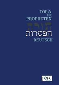 Die Tora Nach der Ubersetzung von Moses Mendelssohn