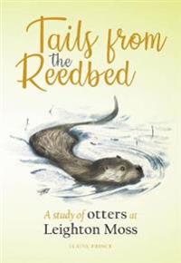 Tails from the Reedbed