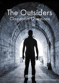 Outsiders Classroom Questions