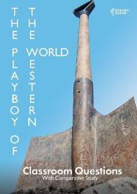 The Playboy of the Western World Classroom Questions
