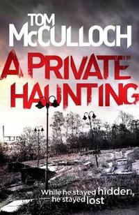 A Private Haunting