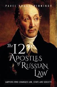 The 12 Apostles of Russian Law