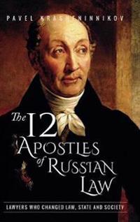 Bokomslag för "The 12 Apostles of Russian Law"
