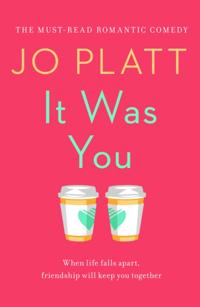 It Was You