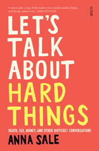 Let’s Talk About Hard Things