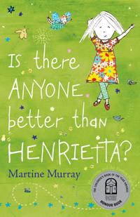 Is There Anyone Better than Henrietta?