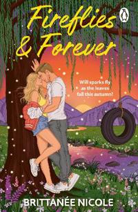 Fireflies & Forever