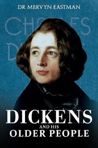 Dickens and His Older People