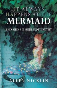 It Always Happens At The Mermaid