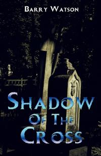 Shadow of the Cross
