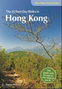 Blue Skies Guide: The 25 Best Day Walks in Hong Kong