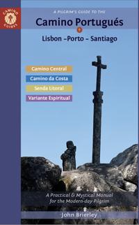 Bokomslag för "A Pilgrim's Guide to the Camino PortuguéS"