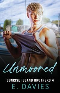 Unmoored