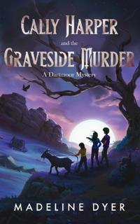 Cally Harper and the Graveside Murder